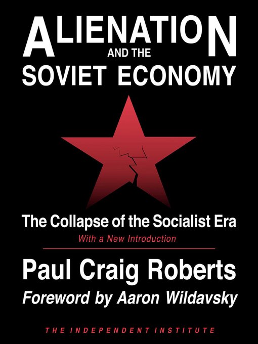 Title details for Alienation and the Soviet Economy by Paul Craig Roberts - Available